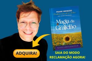 Livro Magia da Gratidão de Frank Menezes