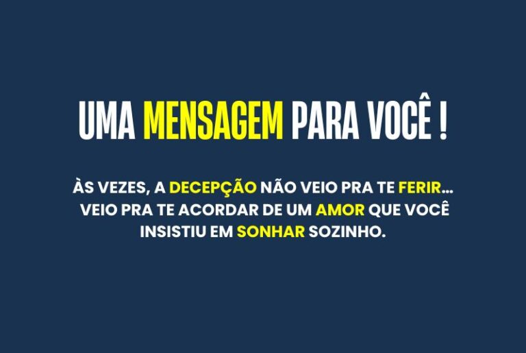 A decepção não veio pra te ferir