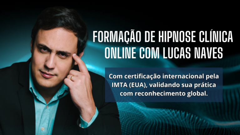 FORMAÇÃO DE HIPNOSE CLÍNICA ONLINE COM LUCAS NAVES